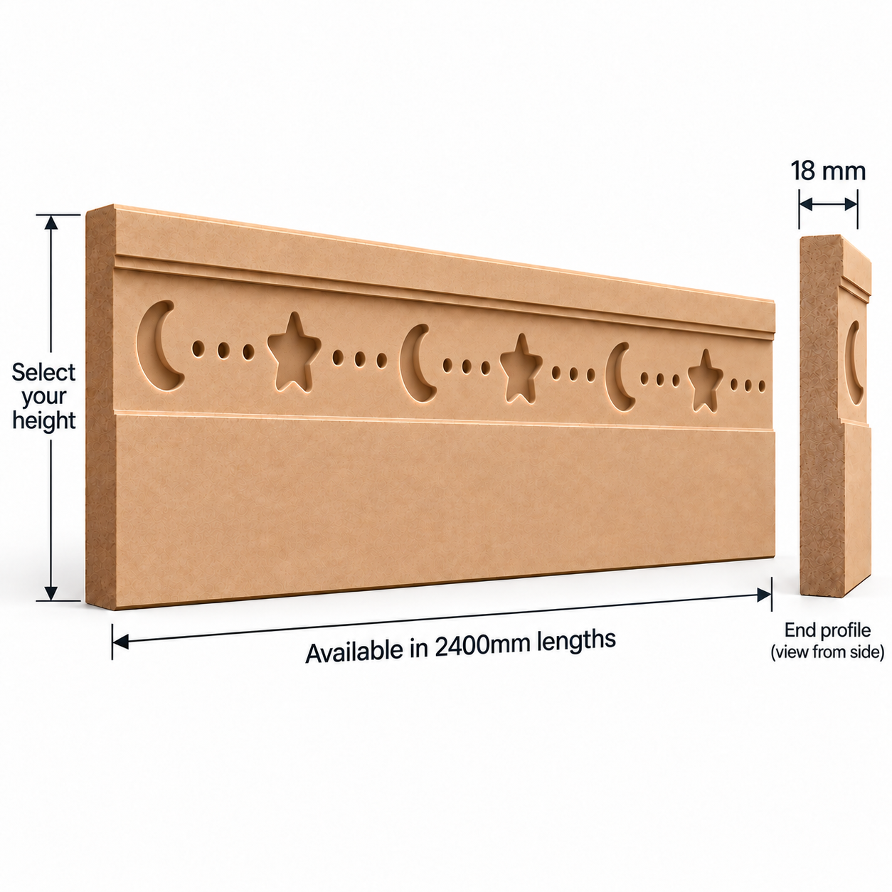 Little Dreamer MDF Skirting Board technical diagram showing rounded moon and star carvings, 2400mm board length, 18mm thickness and selectable height.